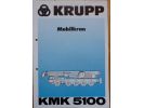 Krupp KMK 5100 Перевозчик