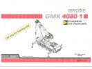 Grove GMK 4080-1 Перевозчик